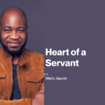 Heart of a Servant