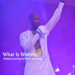 Pastor Mario's Podcast what is worship cover
